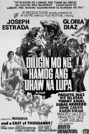 Diligin mo ng hamog ang uhaw na lupa's poster