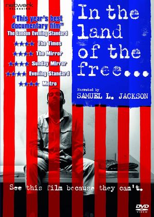 In the Land of the Free...'s poster