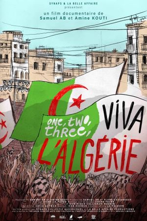 One, Two, Three – Viva l’Algérie !'s poster
