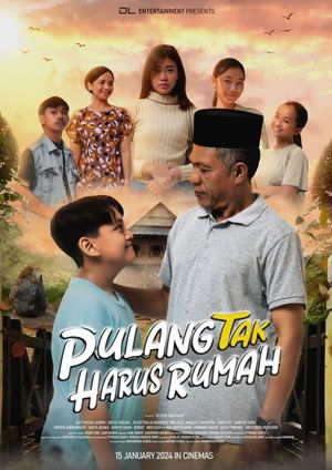 Pulang Tak Harus Rumah's poster