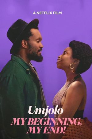 Umjolo: My Beginnings, My End!'s poster