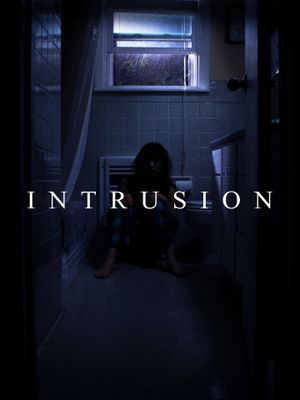 INTRUSION's poster