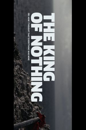 The King of Nothing's poster