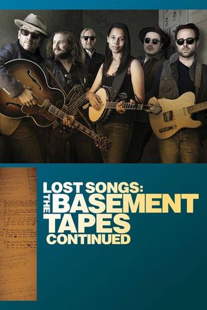 Lost Songs: The Basement Tapes Continued's poster