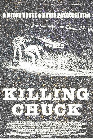 Killing Chuck's poster image