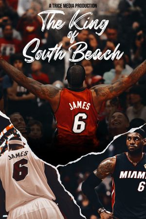 The King of South Beach's poster