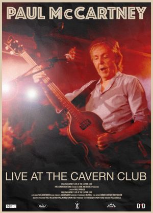 Paul McCartney: Live at the Cavern Club's poster