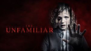 The Unfamiliar's poster