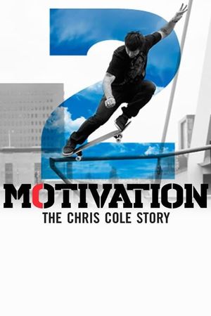 Motivation 2: The Chris Cole Story's poster