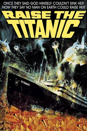 Raise the Titanic's poster
