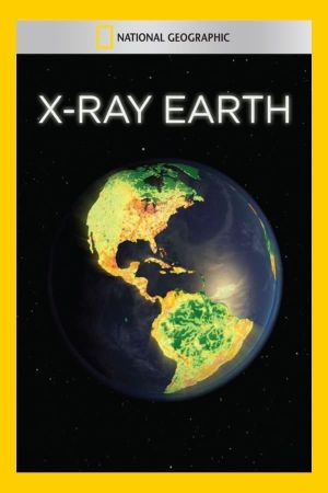 X-Ray Earth's poster