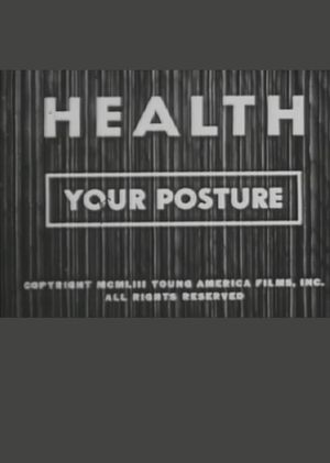 Health: Your Posture's poster