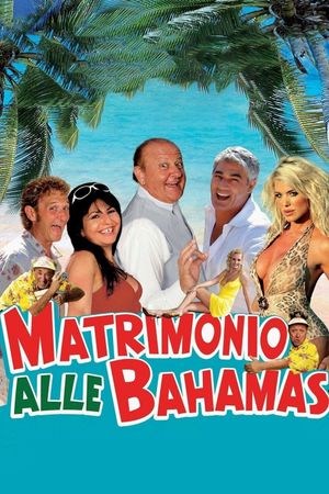 Matrimonio alle Bahamas's poster