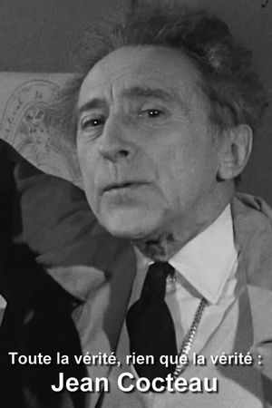 Toute la vérité, rien que la vérité : Jean Cocteau's poster