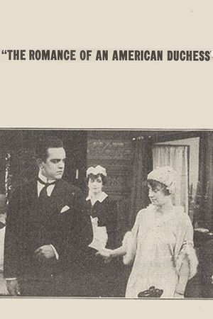 The Romance of an American Duchess's poster