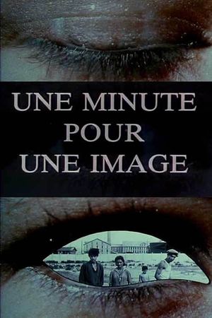 One Minute for One Image's poster