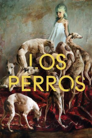 Los Perros's poster
