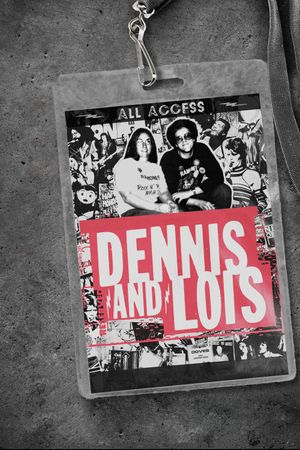 Dennis and Lois's poster