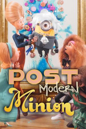 Post Modern Minion's poster