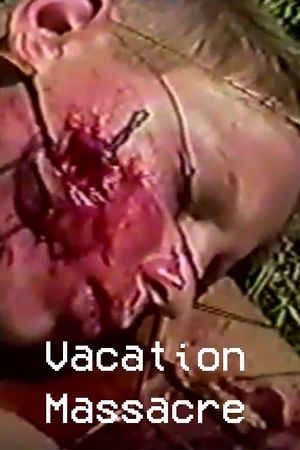 Vacation Massacre's poster