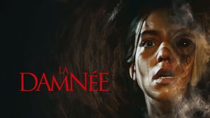 La damnée's poster