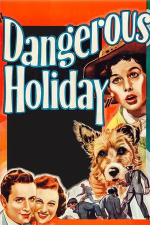 Dangerous Holiday's poster