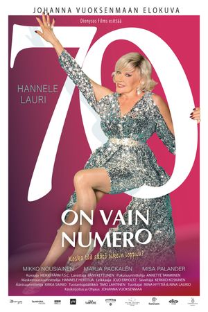 70 Is Just a Number's poster