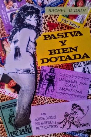 Pasiva y bien dotada's poster