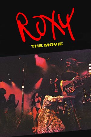 Roxy: The Movie's poster