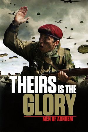 Theirs Is the Glory's poster image