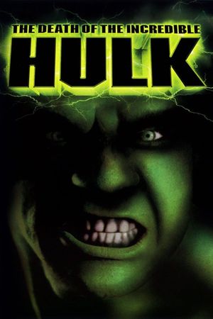 The Death of the Incredible Hulk's poster