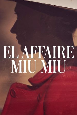 The Miu Miu Affair's poster