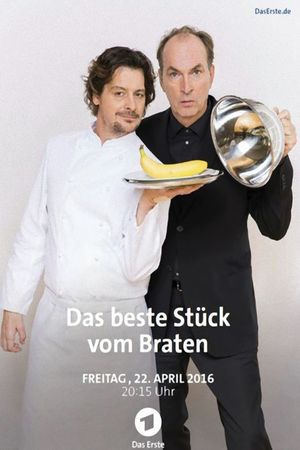 Das beste Stück vom Braten's poster