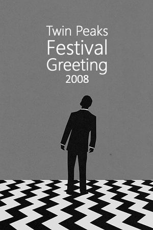 Twin Peaks Festival Greeting 2008's poster