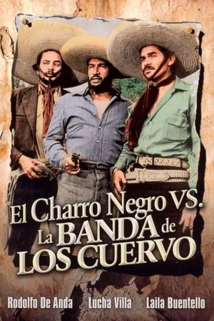 El charro Negro contra la banda de los cuervos's poster