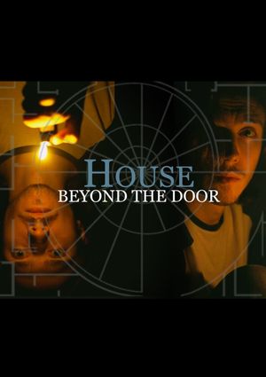 House: Beyond the Door's poster