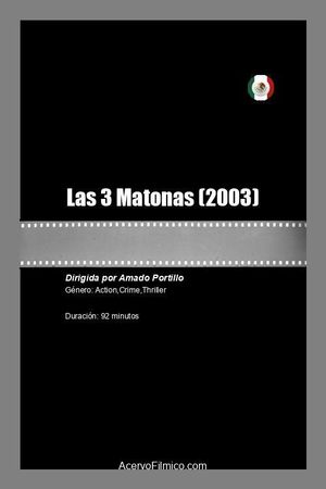 Las 3 Matonas's poster