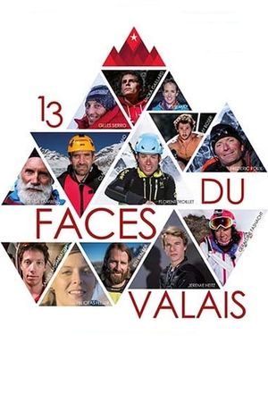 13 Faces du Valais's poster