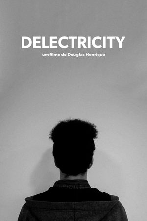 Delectricity's poster