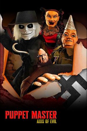 Puppet Master: Axis of Evil's poster