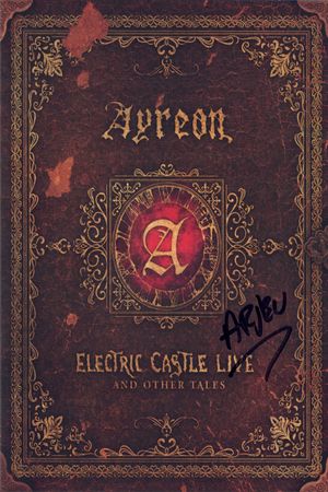 Ayreon: Electric Castle Live And Other Tales's poster