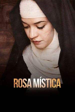 Rosa Mística, fragmentos de la melancolía's poster