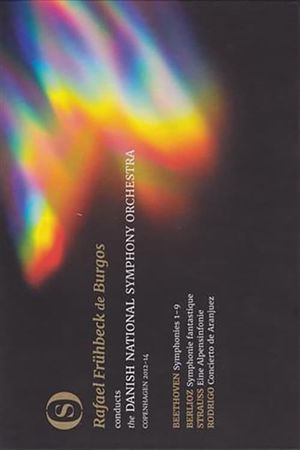 Rafael Frühbeck De Burgos, Danish National Symphony Orchestra ‎– Ludwig van Beethoven The Symphonies's poster