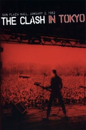 The Clash: Live in Tokyo's poster