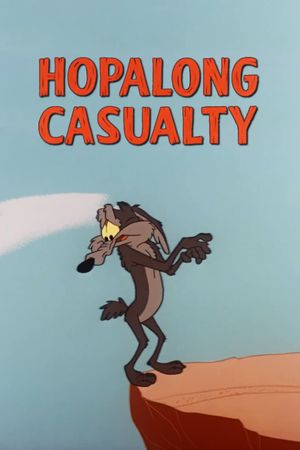 Hopalong Casualty's poster