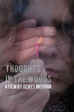 Thoughts in the forest's poster