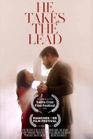 He Takes The Lead's poster