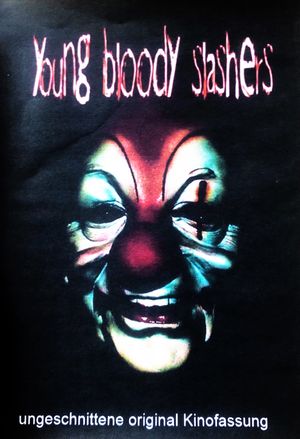 Young Bloody Slashers's poster