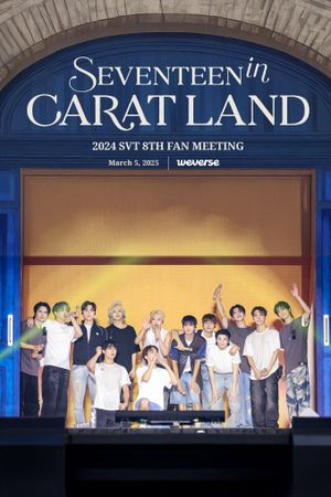 SEVENTEEN in CARAT LAND's poster