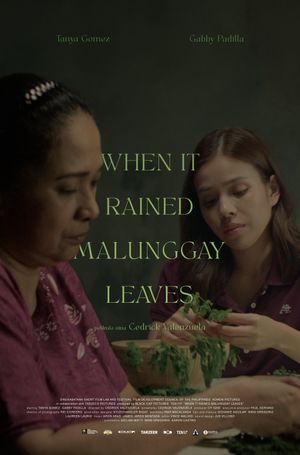 When It Rained Malunggay Leaves's poster